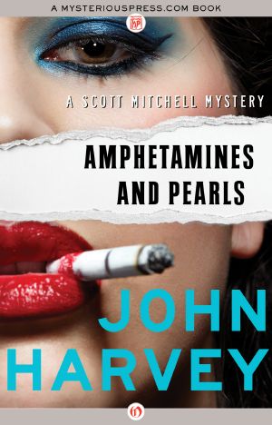 [Scott Mitchell 01] • Amphetamines and Pearls